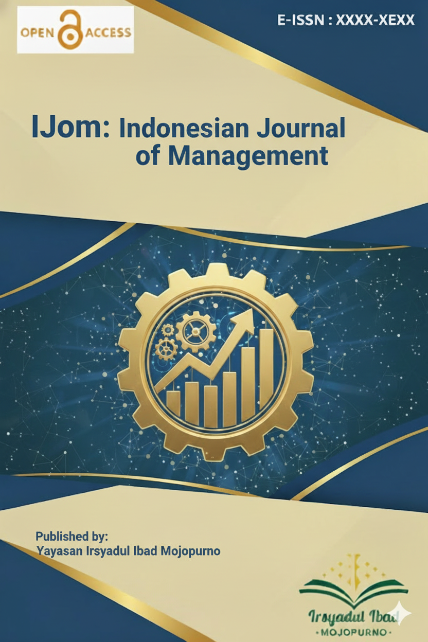 					View Vol. 1 No. 1 (2025):  IJoM: Indonesian Journal of Management 
				